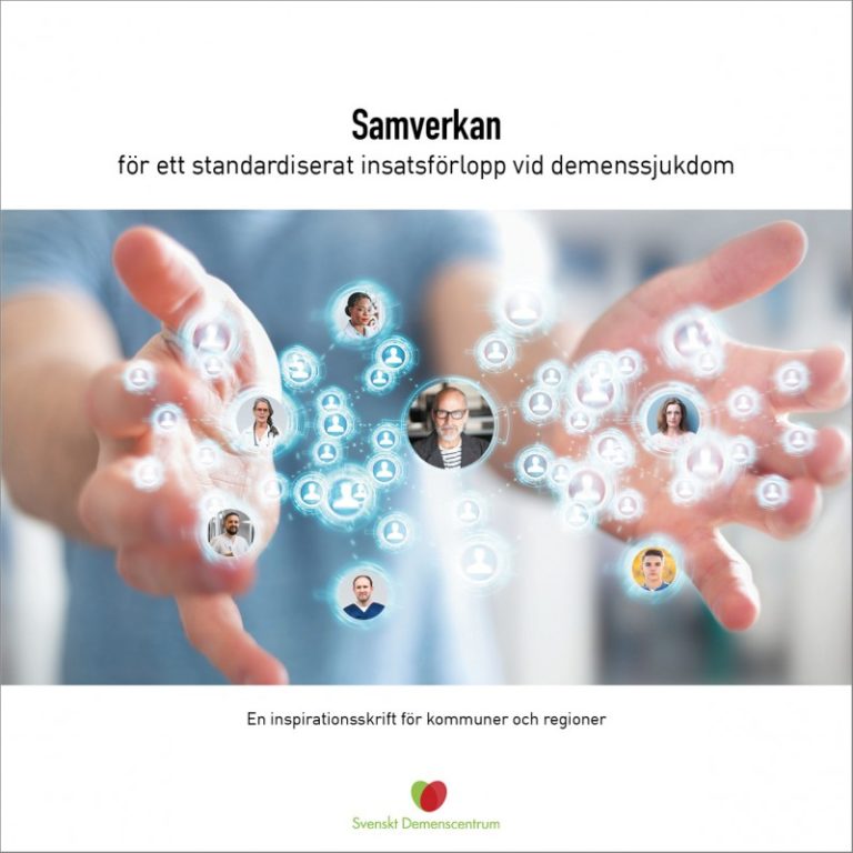 Samverkan för ett standardiserat insatsförlopp vid demenssjukdom (2021)